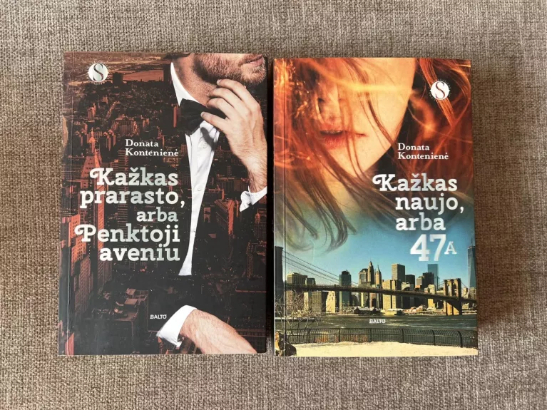 Kažkas naujo arba 47A. Kažkas prarasto arba Penktoji aveniu - Kontenienė Donata, knyga