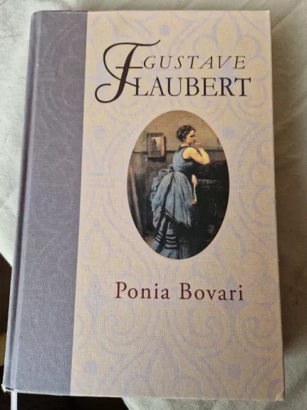 Ponia Bovari - Gustave Flaubert, knyga