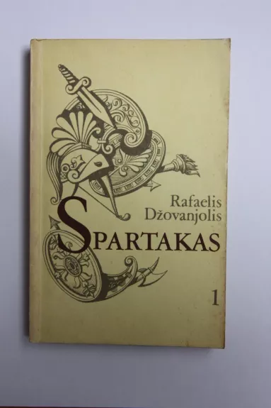 Spartakas (2 tomai) - R. Džovanjolis, knyga 1