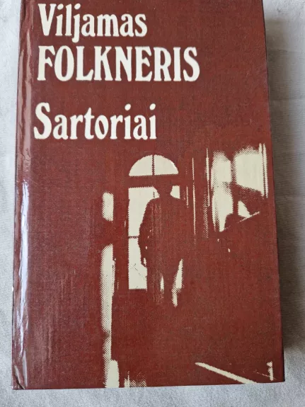 Sartoriai - Viljamas Folkneris, knyga