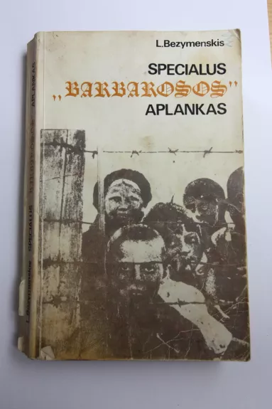 Specialus Barbarosos aplankas - Levas Bezymenskis, knyga