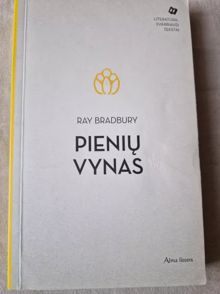 Pienių vynas - Ray Bradbury, knyga 1