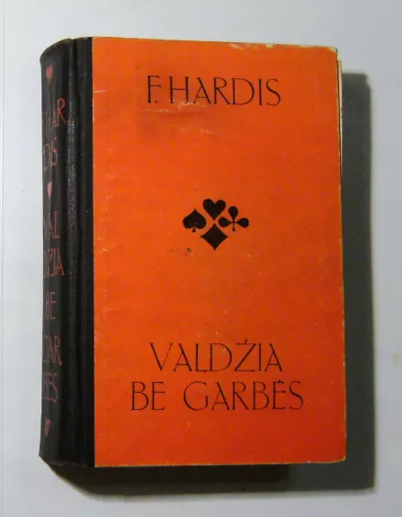 Valdžia be garbės - Frenkas Hardis, knyga 1