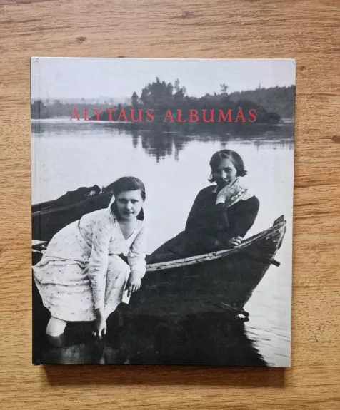 Alytaus albumas 1919–1940 - Vytautas Stanionis, knyga