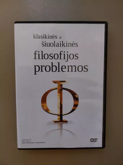 DVD diskas „Klasikinės ir šiuolaikinės filosofijos problemos“ - Autorių Kolektyvas, knyga 1