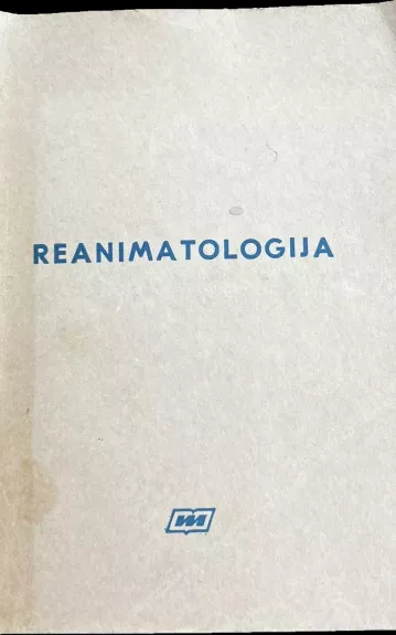 Reanimatologija - A. Lukoševičiūtė, knyga