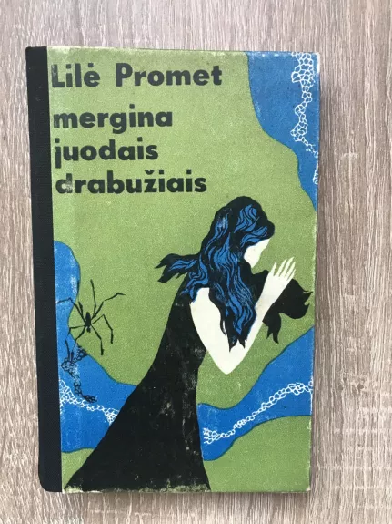 Mergina juodais drabužiais - Lilė Promet, knyga
