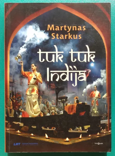 Tuk Tuk Indija - Martynas Starkus, knyga