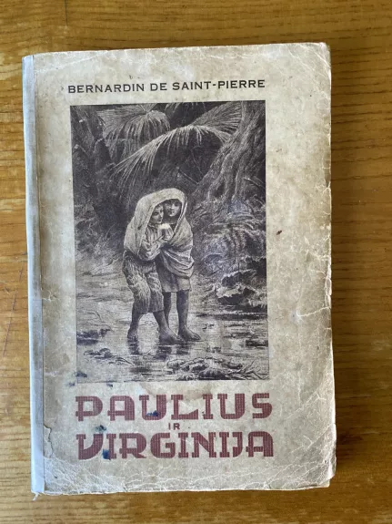 Paulius ir virginija - Bernardin de Saint Pierre, Henri  Jacques, knyga