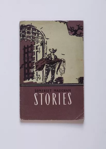 Stories - W. Somerset Maugham, knyga 1