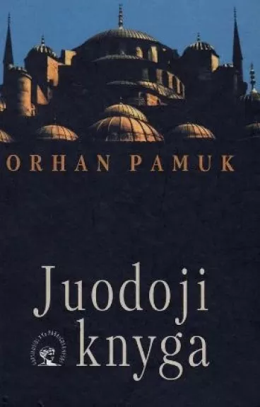 Juodoji knyga - Orhan Pamuk, knyga