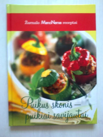 Puikus skonis - puikiai savijautai - Lina Lankauskaitė, Lia  Virkus, knyga