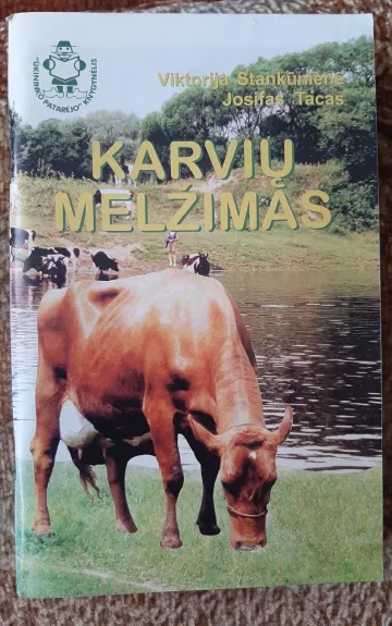 Karvių melžimas - Autorių Kolektyvas, knyga 1