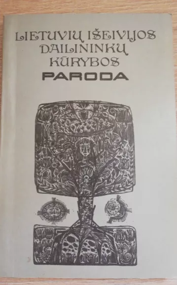 Lietuvių išeivijos dailininkų kūrybos paroda : katalogas - Romualdas Budrys, knyga