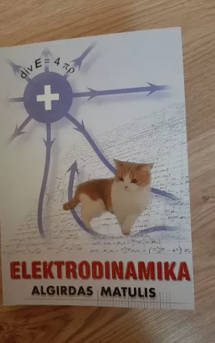 Elektrodinamika - Algirdas Matulis, knyga 1