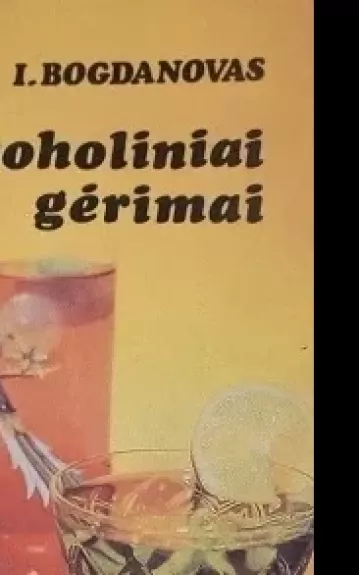 Nealkoholiniai gėrimai - I. Bogdanovas, knyga