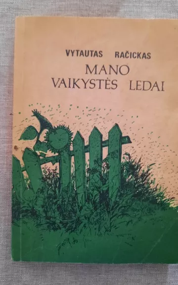 Mano vaikystės ledai