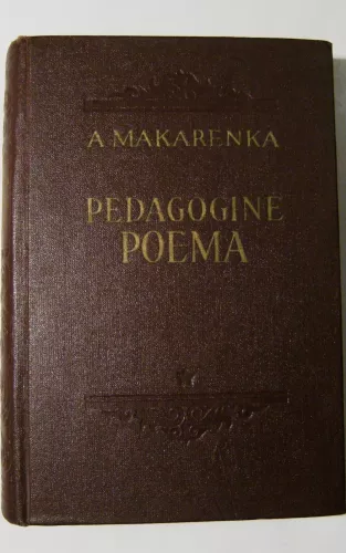 Pedagoginė poema - A. Makarenka, knyga 1