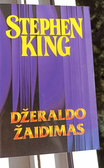 Džeraldo žaidimas: romanas - Stephen King, knyga 1