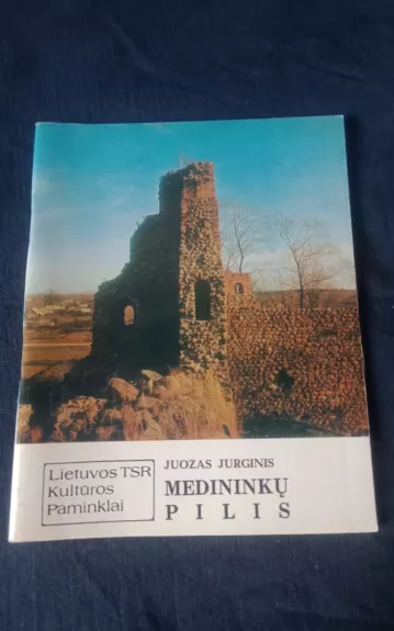 Medininkų pilis - Juozas Jurginis, knyga