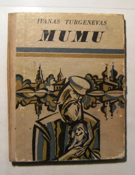 Mumu - Ivanas Turgenevas, knyga 1