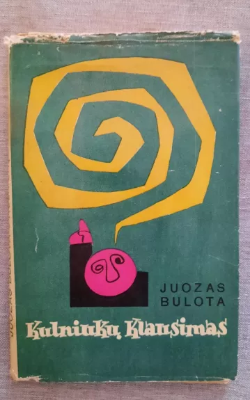 Kulniukų klausimas - Juozas Bulota, knyga