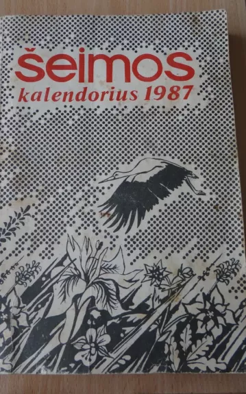 Šeimos kalendorius 1987 - A. Jaruševičius, knyga