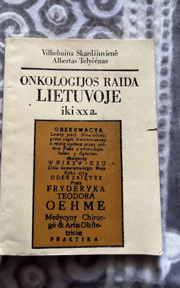 Onkologijos raida Lietuvoje iki XX a.