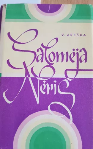 Salomėja Nėris - Vitas Areška, knyga