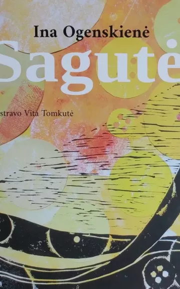 Sagutė - Ina Ogenskienė, knyga