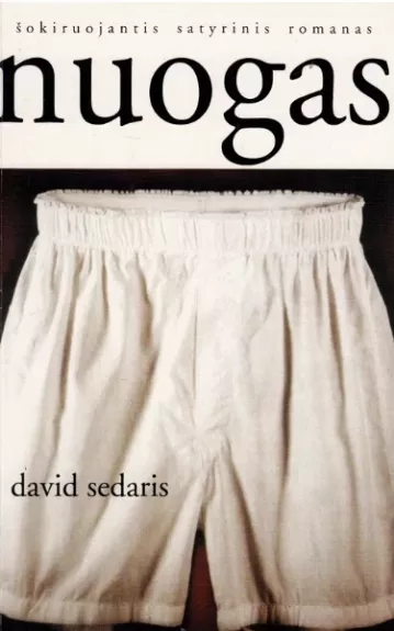 Nuogas - David Sedaris, knyga