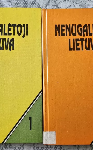 Nenugalėtoji Lietuva (1 ir 2 knygos)