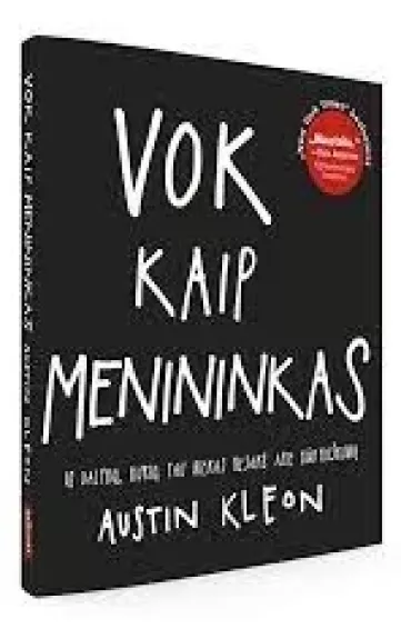 Vok kaip menininkas. 10 dalykų, kurių tau niekas nepasakė apie kūrybiškumą - Austin Kleon, knyga