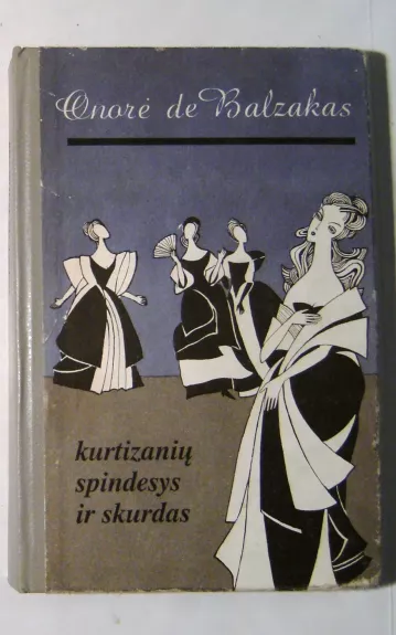 Kurtizanių spindesys ir skurdas