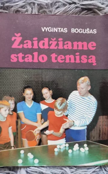 Žaidžiame stalo tenisą