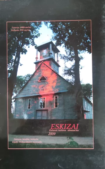 Eskizai Deltuvos kultūros almanachas 2009