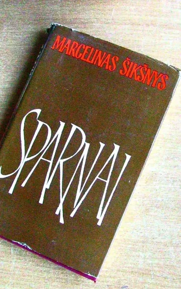 Sparnai - Marcelinas Šikšnys, knyga