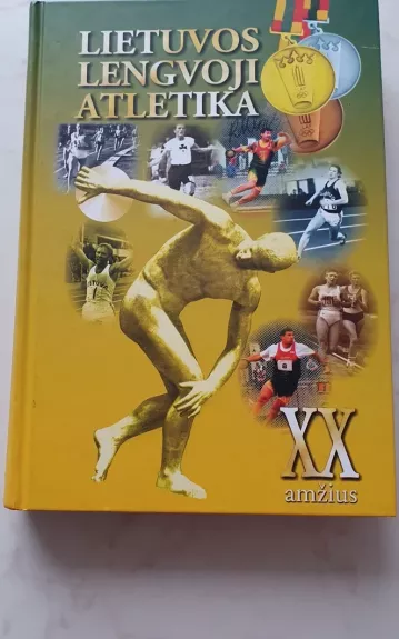Lietuvos lengvoji atletika XX amžius (1918-2000 m.) - Povilas Karoblis, knyga