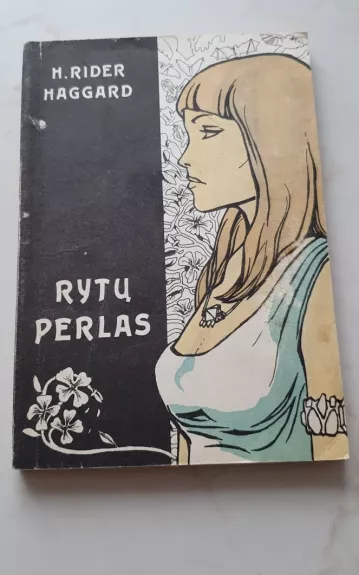 Rytų perlas - Rider Haggard, knyga