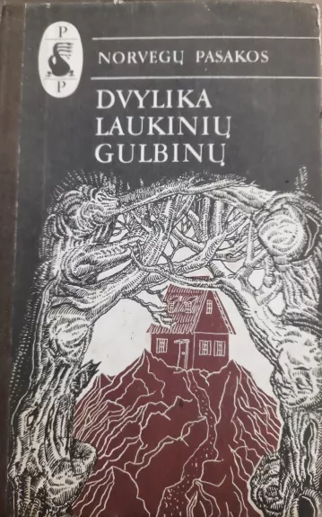 Dvylika laukinių gulbių