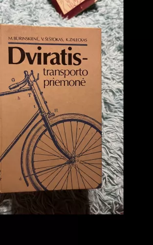 Dviratis-transporto priemonė - M. Burinskienė, knyga