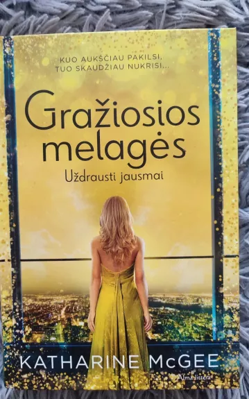 Gražiosios melagės. Uždrausti jausmai - Katharine Mcgee, knyga