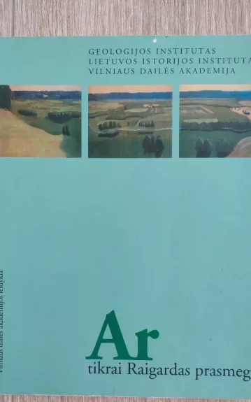 Ar tikrai Raigardas prasmego?