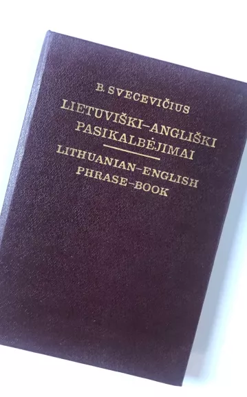 Lietuviški angliški pasikalbėjimai - B. Svecevičius, knyga 1