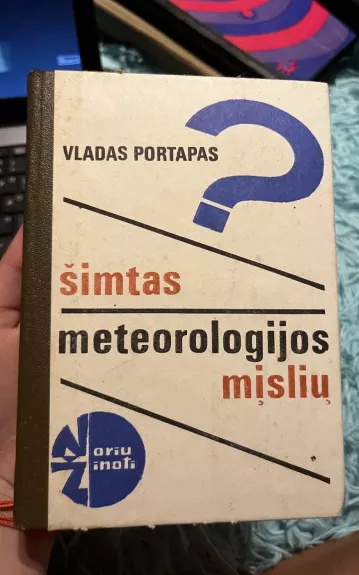 Šimtas meteorologijos mįslių - Vladas Portapas, knyga