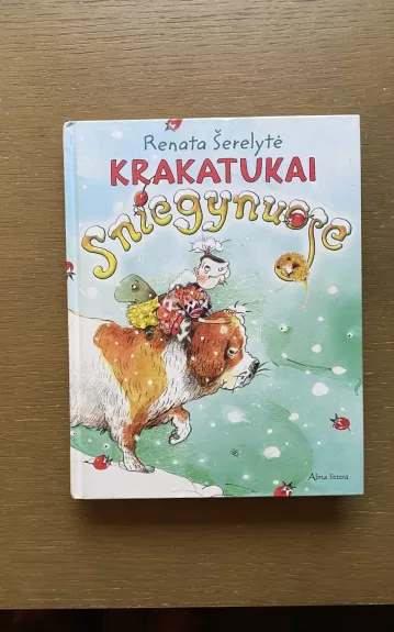 Krakatukai sniegynuose - Renata Šerelytė, knyga 1