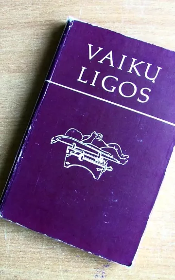 vaikų ligos - Dalia Grigienė, knyga