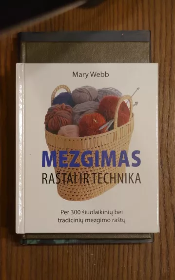 Mezgimas Raštai ir technika - Mary Webb, knyga