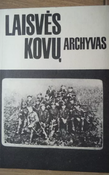 Laisvės kovų archyvas (5 tomas)