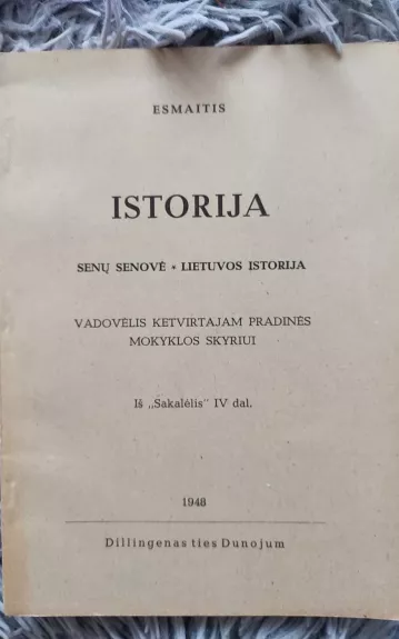 Istorija. Senų senovė- Lietuvos istorija - Autorių Kolektyvas, knyga